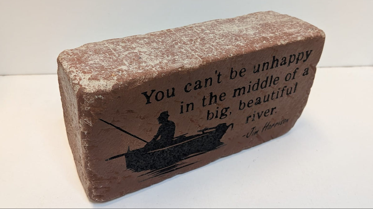 Engraved Brick Bookend: Jim Harrison Quote, Fisherman Gift
