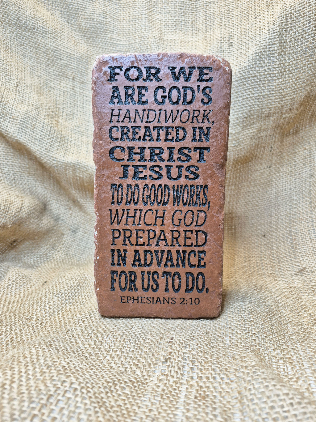 Engraved Brick Bookend, Ephesians 2:10 Scripture Verse