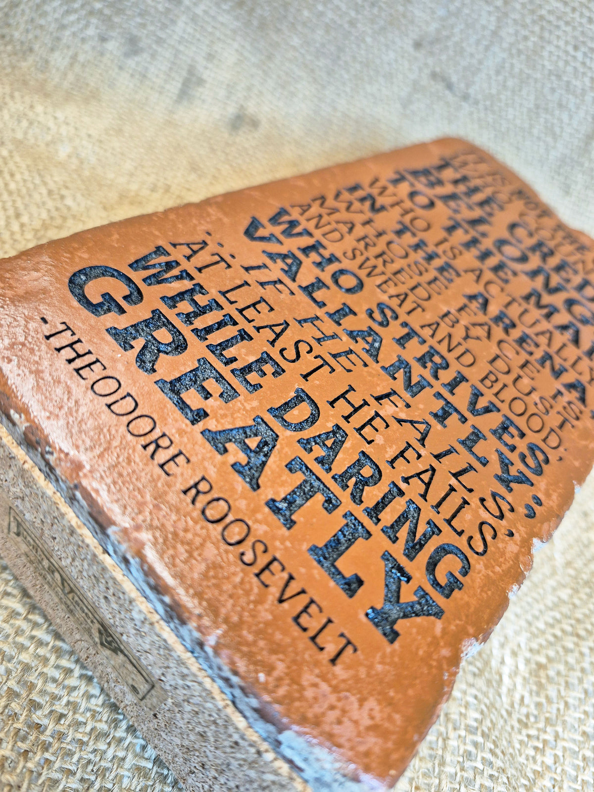 Engraved Brick Bookend: Theodore Roosevelt Quote, Rustic Home Decor